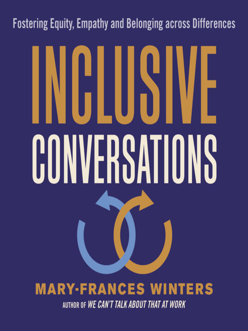 Title details for Inclusive Conversations by Mary-Frances Winters - Available
